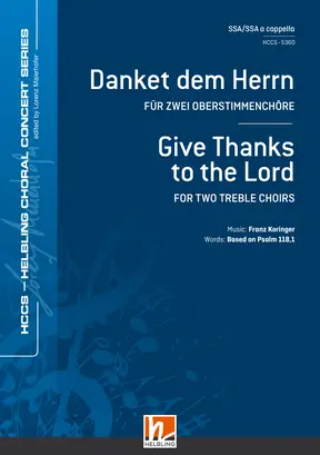 Give Thanks to the Lord Choral single edition SSA-SSA