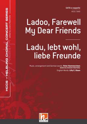 Ladoo, Farewell, My Dear Friends Choral single edition SATB