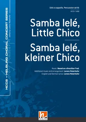 Samba lelé, Little Chico Choral single edition SAA