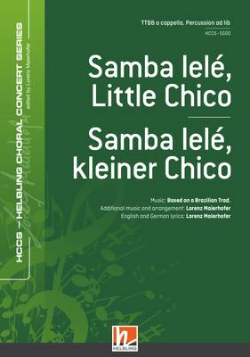 Samba lelé, Little Chico Choral single edition TTBB
