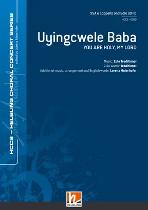 Uyingcwele Baba Choral single edition SSA