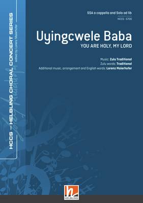 Uyingcwele Baba Choral single edition SSA