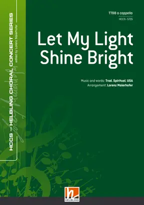 Let My Light Shine Bright Choral single edition TTBB