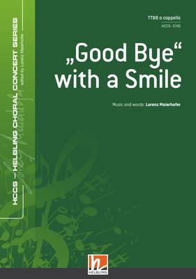 Good Bye with a Smile Choral single edition TTBB