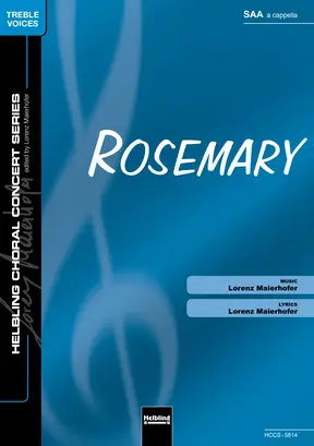 Rosemary Choral single edition SAA