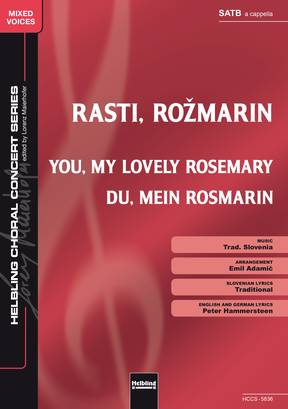 Rasti, rožmarin Choral single edition SATB