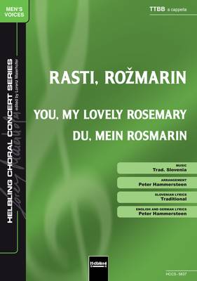 Rasti, rožmarin Choral single edition TTBB