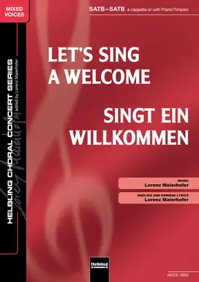 Let's Sing a Welcome Choral single edition SATB-SATB