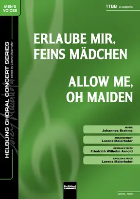 Erlaube mir, feins Mädchen Choral single edition TTBB