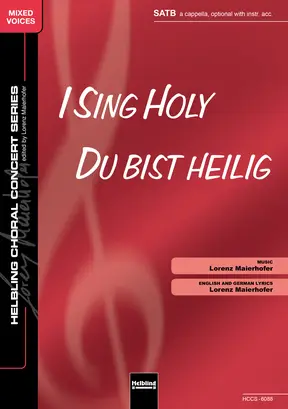 I Sing Holy Choral single edition SATB