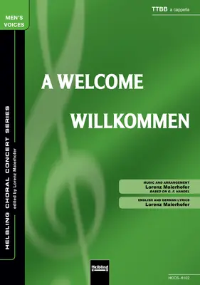 A Welcome Choral single edition TTBB