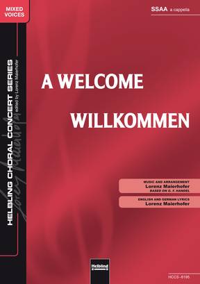 A Welcome Choral single edition SSAA
