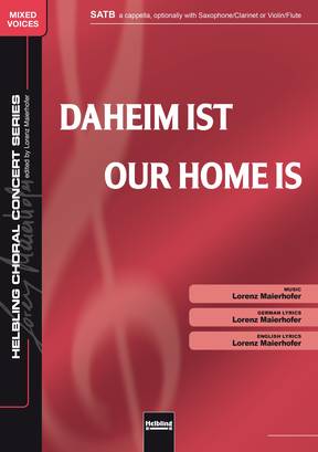 Our Home Is Choral single edition SATB
