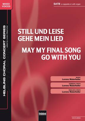 May My Final Song Go with You Choral single edition SATB