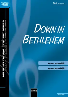 Down in Bethlehem Choral single edition SAA