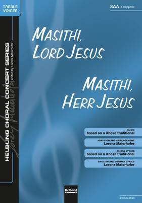 Masithi, Lord Jesus Choral single edition SAA