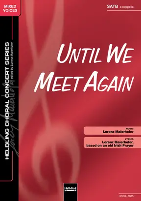 Until We Meet Again Choral single edition SATB