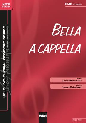 Bella a cappella Choral single edition SATB