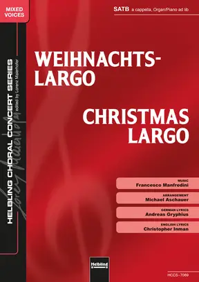 Christmas Largo Choral single edition SATB