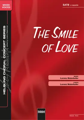 The Smile of Love Choral single edition SATB