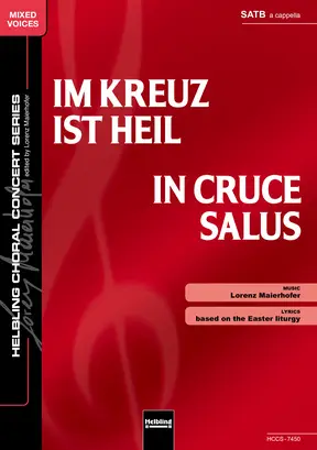 In cruce salus Choral single edition SATB