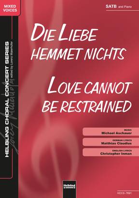Love Cannot be Restrained Choral single edition SATB