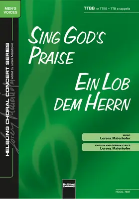 Sing God's Praise Choral single edition TTBB