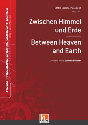 Between Heaven and Earth Choral single edition SATB