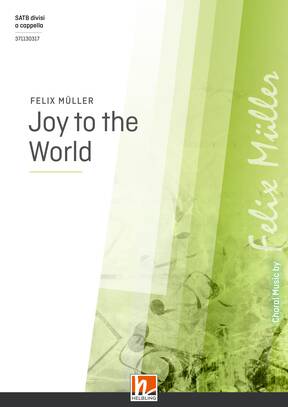 Joy to the World Choral single edition SATB divisi