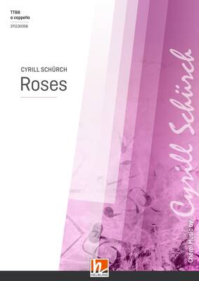 Roses Choral single edition TTBB divisi