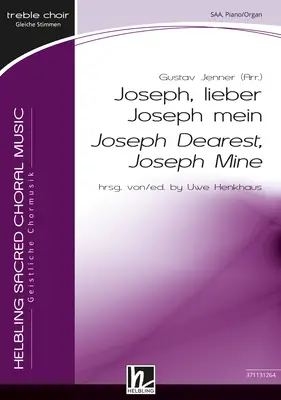 Joseph, Dearest, Joseph Mine Choral single edition SAA