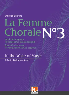 La Femme Chorale No.3 - In the Wake of Music Choral Collection SSAA