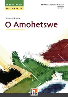 O Amohetswe Choral single edition SATBB