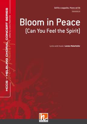 Bloom in Peace Choral single edition SATB