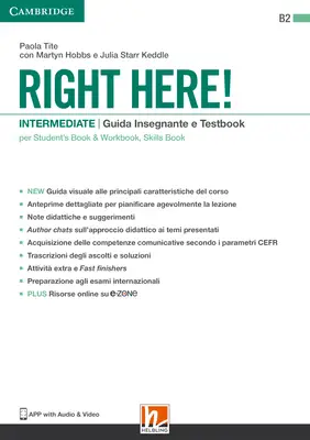 RIGHT HERE! Intermediate Guida Insegnante e Testbook