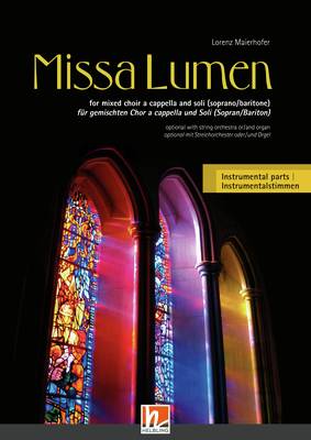 Missa Lumen Instrumental Parts