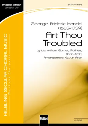 Art Thou Troubled Choral single edition SATB