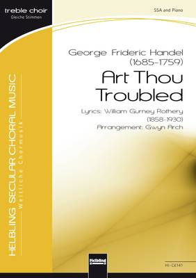 Art Thou Troubled Choral single edition SSA