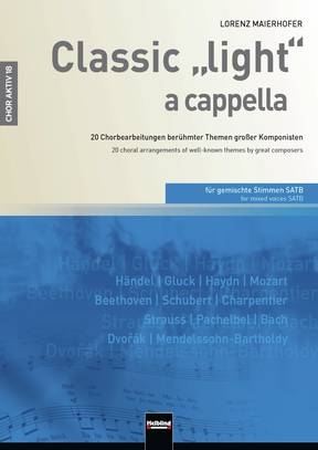 Classic light a cappella Choral Collection SATB