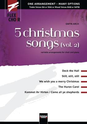 5 christmas songs (vol. 2) Choral Collection flexible voicing SA/SAA/SAT/SAB/SATB