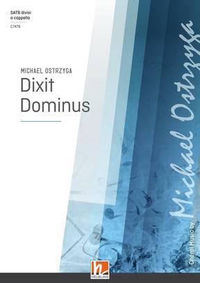 Dixit Dominus Choral single edition SATB divisi