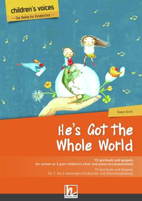 He's Got The Whole World Choral Collection 1- or 2-part