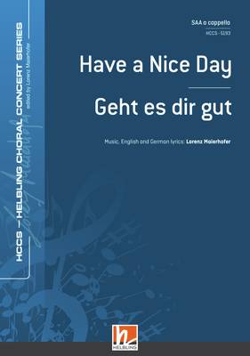 Have a Nice Day Choral single edition SAA