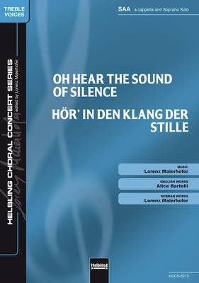 Oh Hear the Sound of Silence Choral single edition SSA