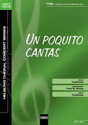 Un poquito cantas Choral single edition TTBB