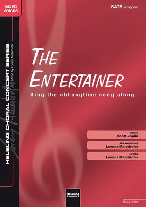 The Entertainer Choral single edition SATB