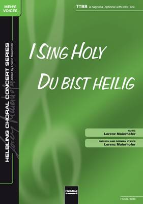 I Sing Holy Choral single edition TTBB
