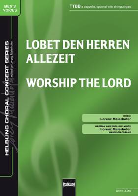 Worship the Lord Choral single edition TTBB