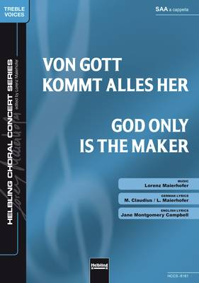 God Only Is the Maker Choral single edition SAA
