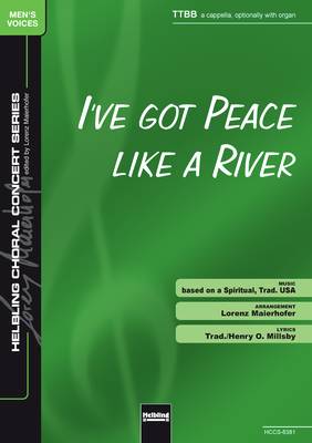 I've Got Peace like a River Choral single edition TTBB